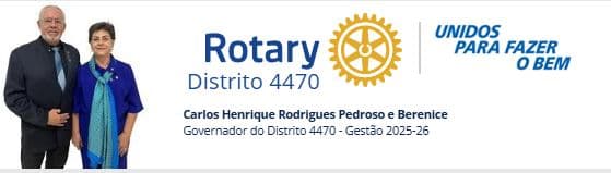 Rotary Distrito 4470 - Unidos para fazer o bem